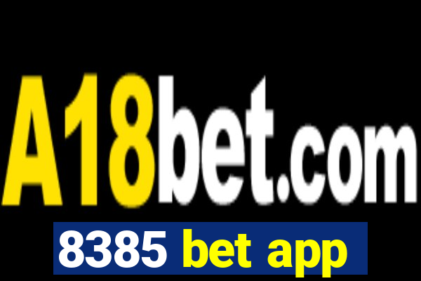 8385 bet app